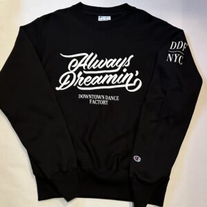 Always Dreamin' Adult Sweatshirt